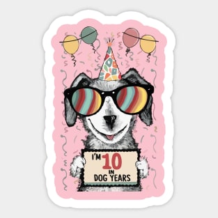 I'm 10 in Dog Years Sticker